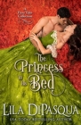 The Princess in His Bed : Fiery Tales Collection Books 7-9 - Book