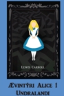 AEvintyri Alice i Undralandi : Alice's Adventures in Wonderland, Icelandic edition - Book
