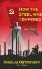 How the Steel Was Tempered : Part One (Mass Market Paperback) - Book