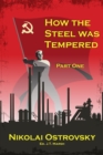 How the Steel Was Tempered : Part One (Mass Market Paperback) - eBook