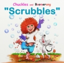 Chuckles and Boomerang "Scrubbles" - Book