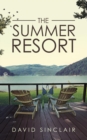 The Summer Resort : A Season of Change - eBook