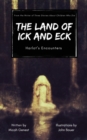 The Land of Ick and Eck : Harlot's Encounters - Book