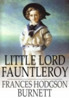 Little Lord Fauntleroy - eBook