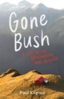 Gone Bush - eBook