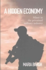 A Hidden Economy : Maori in the Privatised Military Industry - Book