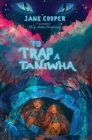 To Trap a Taniwha - eBook