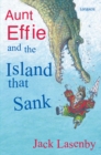 Aunt Effie and the Island That Sank - eBook