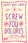 Screw You Dolores - eBook