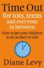 Time Out For Tots, Teens And Everyone In Between - eBook