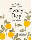 My Darling Lemon Thyme : Every Day - Book