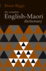 The Complete English-Maori Dictionary - eBook