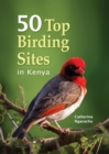 50 Top Birding sites in Kenya - eBook