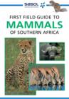 First Field Guide to Mammals of Southern Africa - eBook