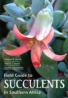 Field Guide to Succulents of Southern Africa - eBook