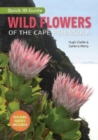 Quick ID Guide: Wild Flowers of the Cape Peninsula - Book