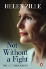 Not Without a Fight : The Autobiography - eBook