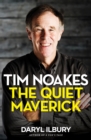Tim Noakes: The Quiet Maverick - eBook