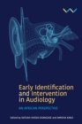 Early Detection and Intervention in Audiology : An African perspective - Book