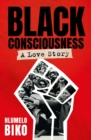 Black Consciousness - eBook