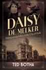Daisy De Melker : Hiding Among Killers in the City of Gold - Book
