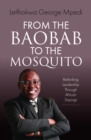From the Baobab to the Mosquito - eBook