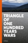 Triangle of One Hundred Years Wars - eBook