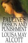 Pauline's Passion and Punishment - eBook