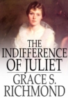 The Indifference of Juliet - eBook