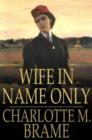 Wife in Name Only - eBook