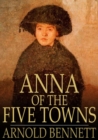 Anna of the Five Towns - eBook