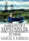 Narrative of a Journey Down the Ohio and Mississippi in 1789-90 - eBook