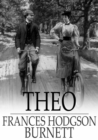 Theo : A Sprightly Love Story - eBook