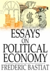 Essays on Political Economy - eBook