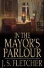 In the Mayor's Parlour - eBook