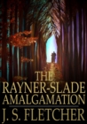 The Rayner-Slade Amalgamation - eBook
