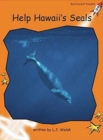 Red Rocket Readers : Fluency Level 1 Non-Fiction Set C: Help Hawaii's Seal - Book