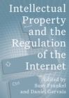 Intellectual Property and the Internet - Book
