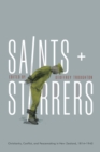 Saints and Stirrers : Christianity, Conflict and Peacemaking in New Zealand, 1814-1945 - Book