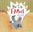 How to Be Famous - eBook