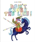 Don't Cross The Line - Book