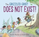 The Grizzled Grist Does Not Exist - Book