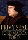 Privy Seal : His Last Venture - eBook