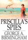 Priscilla's Spies - eBook