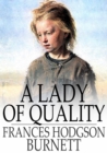 A Lady of Quality - eBook