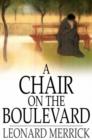 A Chair on the Boulevard - eBook
