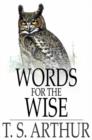 Words for the Wise - eBook