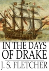 In the Days of  Drake - eBook