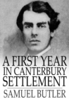 A First Year in Canterbury Settlement - eBook