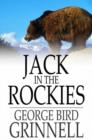 Jack in the Rockies : A Boy's Adventures with a Pack Train - eBook